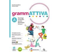 Grammattiva. Con Quaderno operativo, Tavole per lo studio e il ripasso. Per la Scuola media. Con e-book. Con espansione online (Vol. A1)