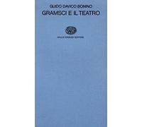 Gramsci e il teatro