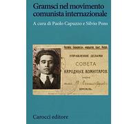 Gramsci nel movimento comunista internazionale