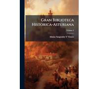 Gran Biblioteca Historica-Asturiana