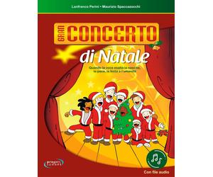 Gran concerto di Natale. Con File audio in streaming - Perini Lanfranco, S...