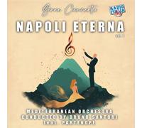 GRAN CONCERTO NAPOLI ETERNA 1 - MEDITERRANEAN ORCHESTRA