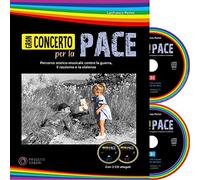 Gran concerto per la pace. Con 2 CD-Audio