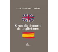 Gran diccionario de anglicismos