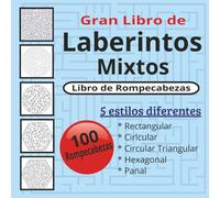 Gran Libro de Laberintos Mixtos: 100 laberintos en 5 estilos | 8.5 x 8.5 pulgadas | Perfecto para viajes, vacaciones y más diversión