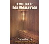 Gran llibre de la Sauna: Traducció de la versió original de 1987