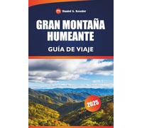 Gran Montaña Humeante Guía De Viaje 2025: Explore la belleza natural, las rutas de senderismo, la vida silvestre y los consejos de aventura en las montañas Apalaches