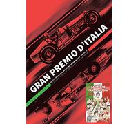 Gran Premio d'Italia. Storia illustrata dei cinquantadue eroi vincitori. Ediz. italiana e inglese-Campione tra i campioni. Un'avventura a fumetti tra i Gran Premi d'Italia
