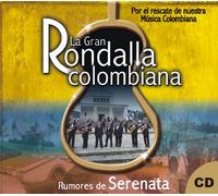 Gran Rondalla, La - Rumores De Serenata