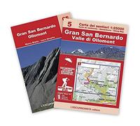 Gran San Bernardo, valle di Ollomont. Con cartina 1:250.000. Ediz. multilingue