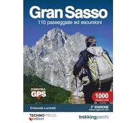 Gran Sasso 110 passeggiate ed escursioni
