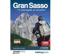 Gran Sasso 110 passeggiate ed escursioni
