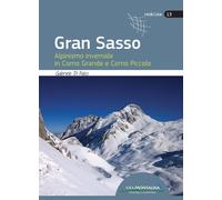 Gran Sasso. Alpinismo invernale in Corno Grande e Corno Piccolo