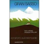 Gran Sasso. Il traforo autostradale