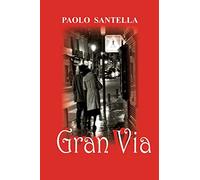 Gran Via: un uomo in cammino