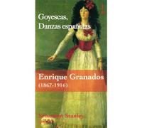 Granados, E. - Goyescas Danzas Espanolas