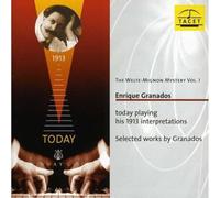 Granados, E. - Vol. 1-Welte-Mignon Mystery (Granados Plays Granad