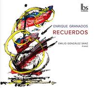 Granados Enrique - Recuerdos - Opere Per Pianoforte