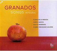 Granados Enrique - Songs Integral - Liriche Da Camera