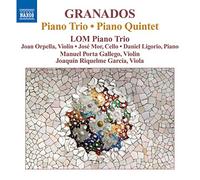 Enrique Granados Granados: Piano Trio, Piano Quintet (CD) Album