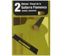 Granados,Manuel - Metodo Visual De La Guitarra Flamenca /Vol.2