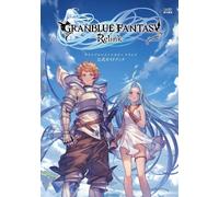 GRANBLUE FANTASY Relink Guida Ufficiale | Gioco GIAPPONE
