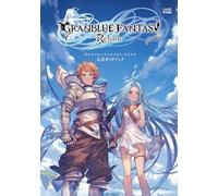 Granblue Fantasy Relink Guida Ufficiale Japan Cygames Gioco PS4/PS5