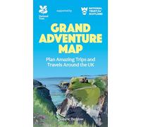 Grand Adventure Map: The ultimate map for planning amazing trips and travels around the UK