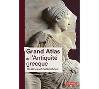 Grand Atlas de l'Antiquité grecque classique et hellénistique
