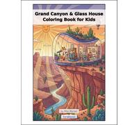 Grand Canyon & Glass House Coloring Book for Kids