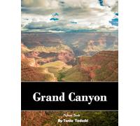 Grand Canyon: Grand Canyon: Layered Red Rocks, Colorado River, Sunset Views and More