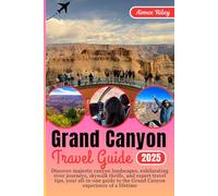 Grand Canyon Travel Guide