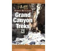 Grand Canyon Treks: 12,000 Miles Through the Grand Canyon [Lingua Inglese]