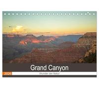 Grand Canyon - Wunder der Natur (Tischkalender 2026 DIN A5 quer), CALVENDO Monatskalender: Ein unbeschreiblicher Anblick, wenn man am Rand des Canyon steht