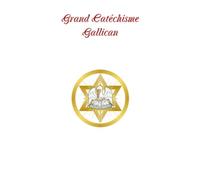 Grand Catéchisme Gallican