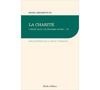 "Grand cours" de théologie morale: Tome 10, La charité