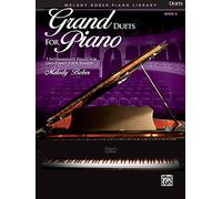 Grand Duets for Piano: 7 Intermediate Pieces for One Piano, Four Hands