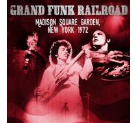 Grand Funk Railroad - Madison Square Garden 1972