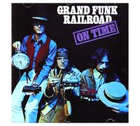 Grand Funk Railroad On Time (CD)