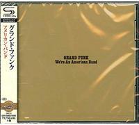 Grand Funk - We'Re An American Band