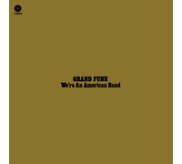 ["Grand Funk"] - We'Re And American Band [Lp 180G, Limited Gatefold Edition]