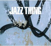 Grand Gallery Presents - Jazz Thing