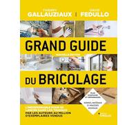Grand guide du bricolage
