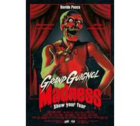 Grand Guignol Madness. Show Your Fear (DVD)
