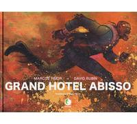 Grand Hotel Abisso - Prior Marcos, Rubín David