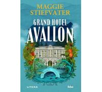 Grand Hotel Avallon - Maggie Stiefvater, Folio, Editie in limba romana