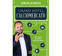GRAND HOTEL CALCIOMERCATO