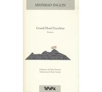 GRAND HOTEL EXCELSIOR - INGLIN MEINRAD - Tararà