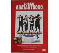 GRAND HOTEL EXCELSIOR con Diego Abatantuono