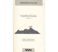 Grand Hotel Excelsior - Inglin Meinrad
